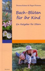 Bach-Blüten für ihr Kind Kinderbuch